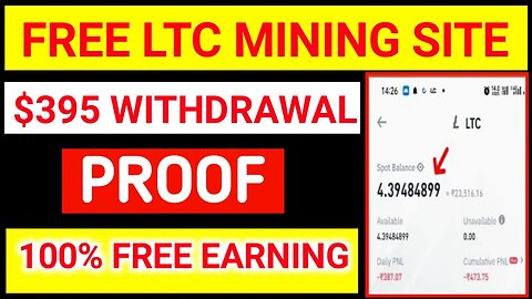 🔥$395 Free Litecoin Withdrawal🔥 Free Litecoin Earning Website | How to Earn Free LTC #freelitecoin