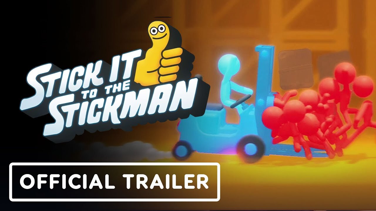 Stick it to the Stickman - Official Reveal Trailer