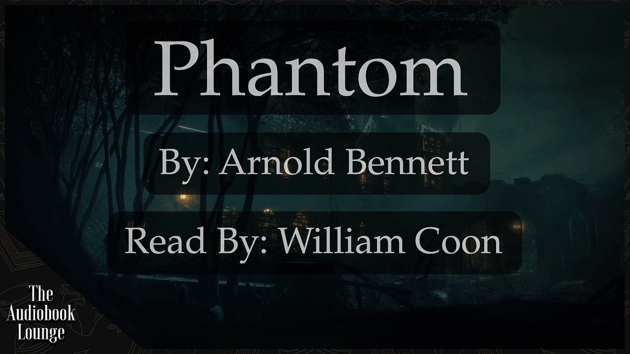 Phantom, Paranormal Horror & Ghost Story