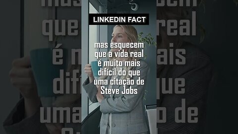 FUN FACT: Tudo é lindo no LinkedIn. Mas no mundo real o negócio é bem diferente #shorts