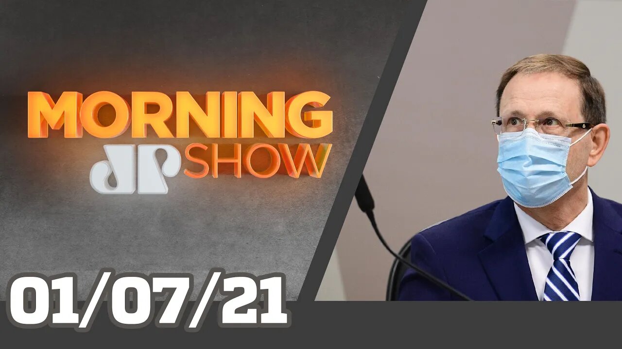 WIZARD NA CPI / SUPERPEDIDO DE IMPEACHMENT - MORNING SHOW - 01/07/21