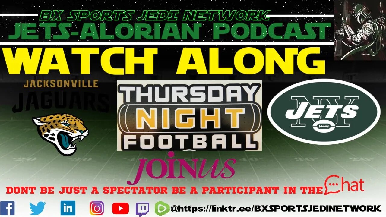 THURSDAY NIGHT FOOTBALL 🏈JETS VS Jacksonville Jaguars /JETSALORIAN PODCAST WATCH ALONG