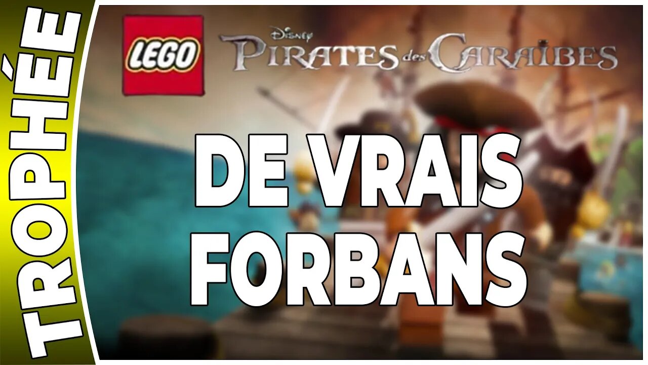 LEGO : Pirates des Caraïbes - Trophée - DE VRAIS FORBANS [FR PS3]