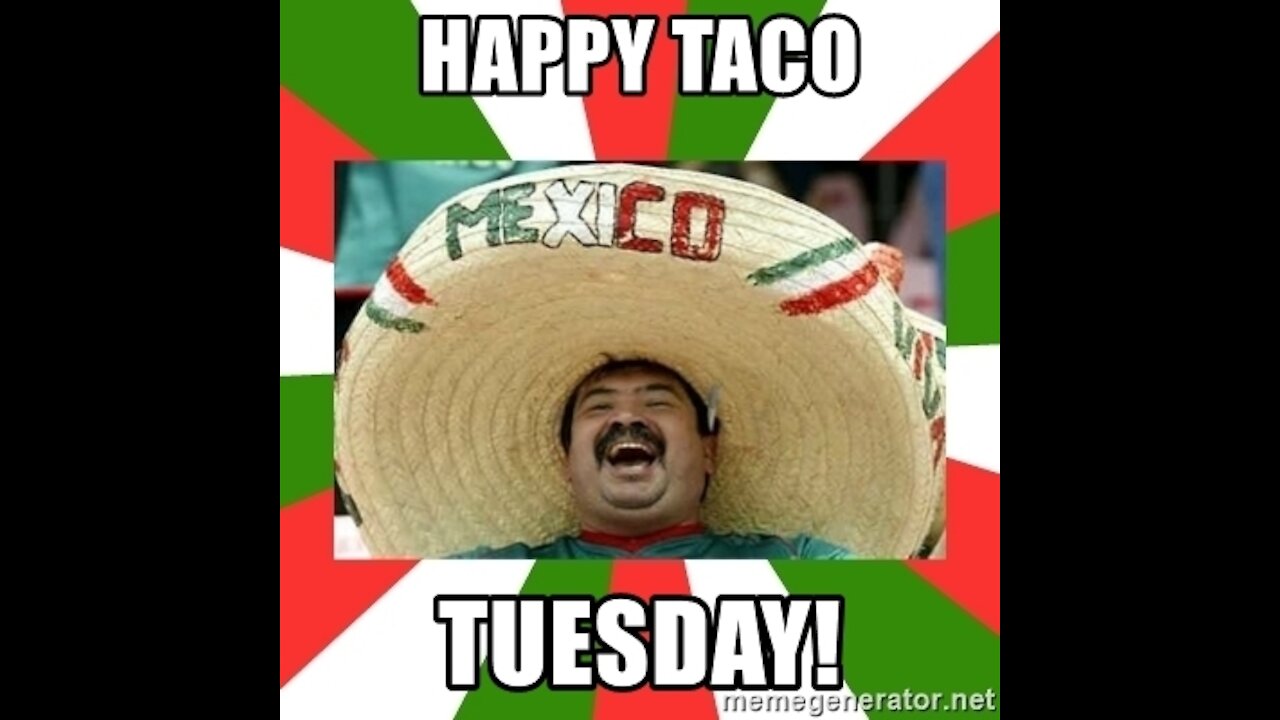 TACO TUESDAY!