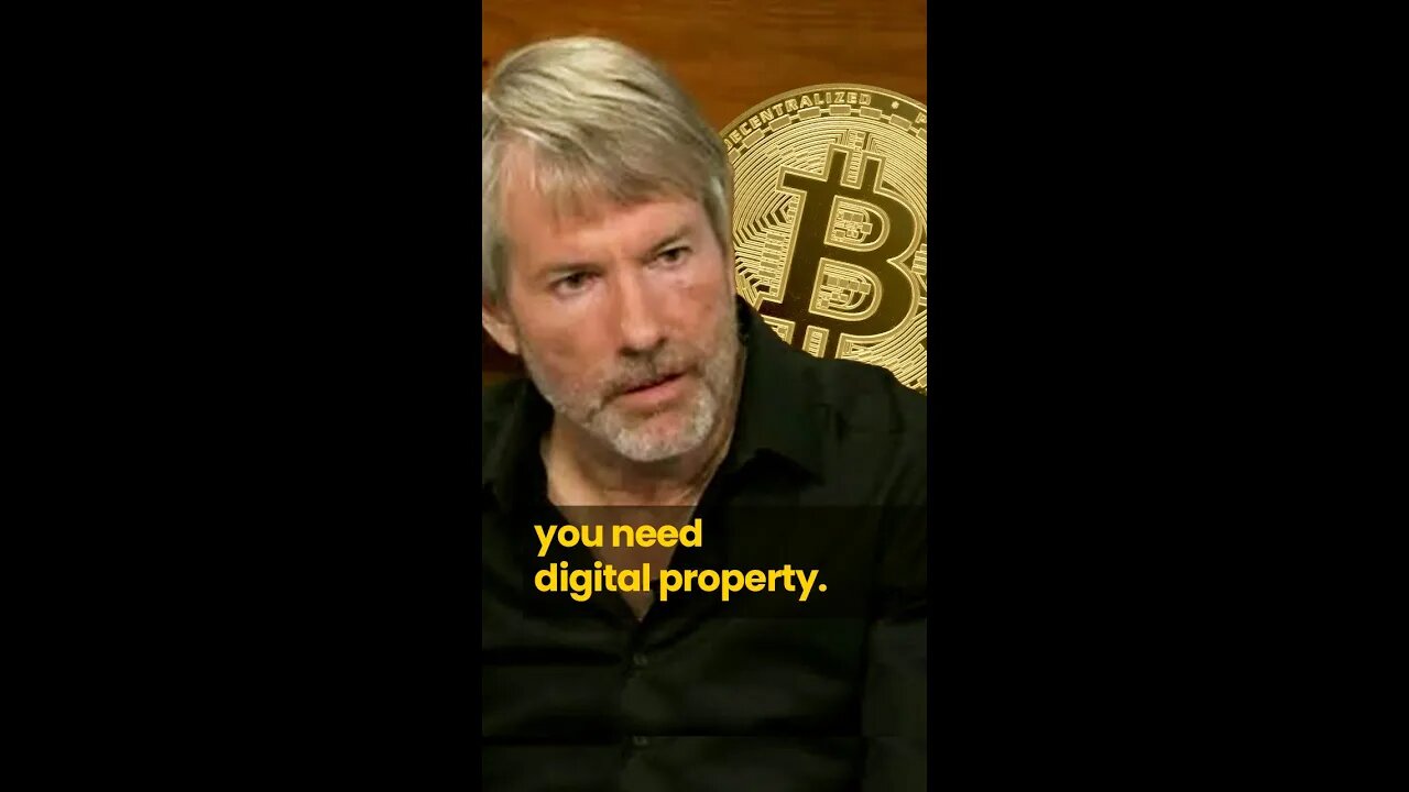 Michael Saylor: You Need Digital Property, That's Bitcoin