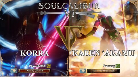 Korra (Pharaoh3000) VS Karen ‘Akamu (Amesang) (SoulCalibur VI — Xbox Series X Casual)