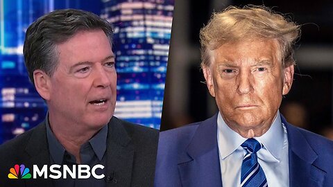 Comey: Trump is coming for the FBI, DOJ