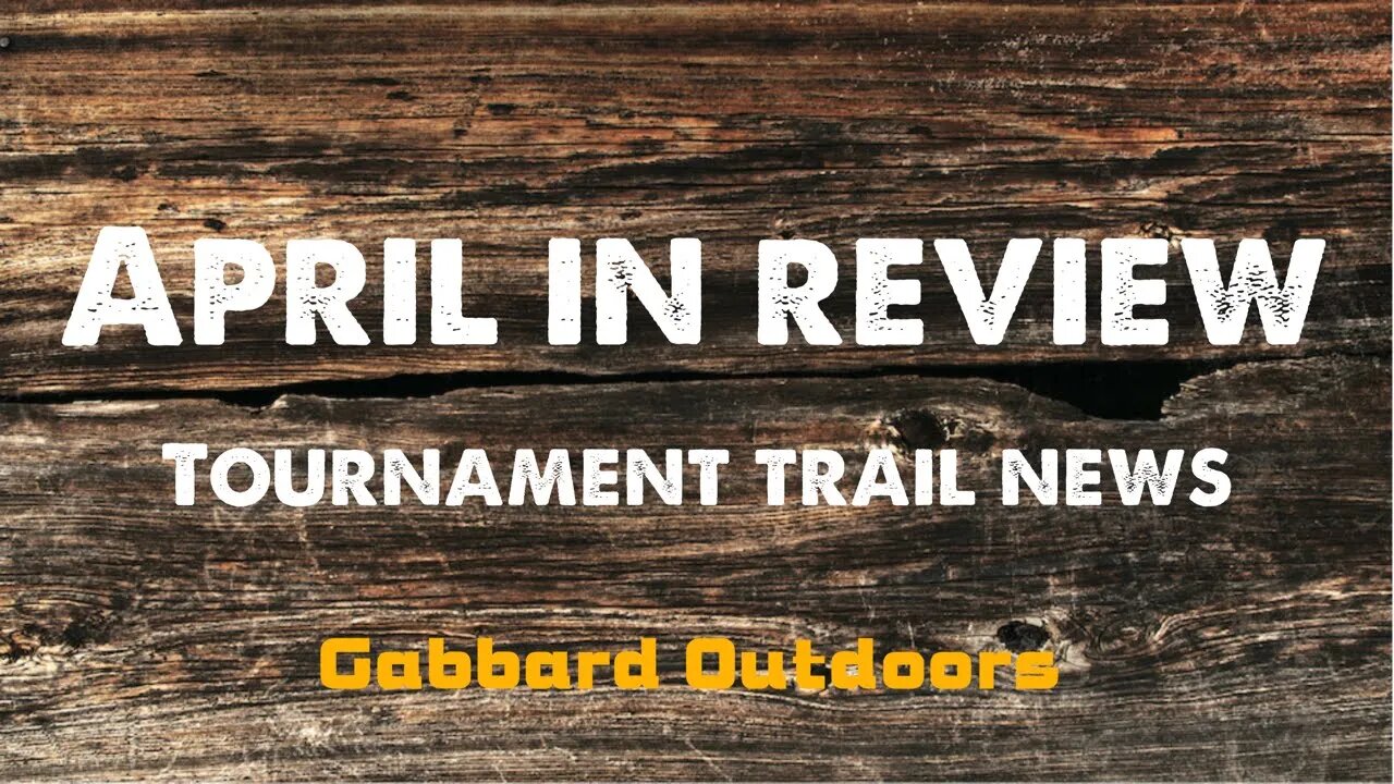 April In Review - Results and Tips From the Tournament Trails