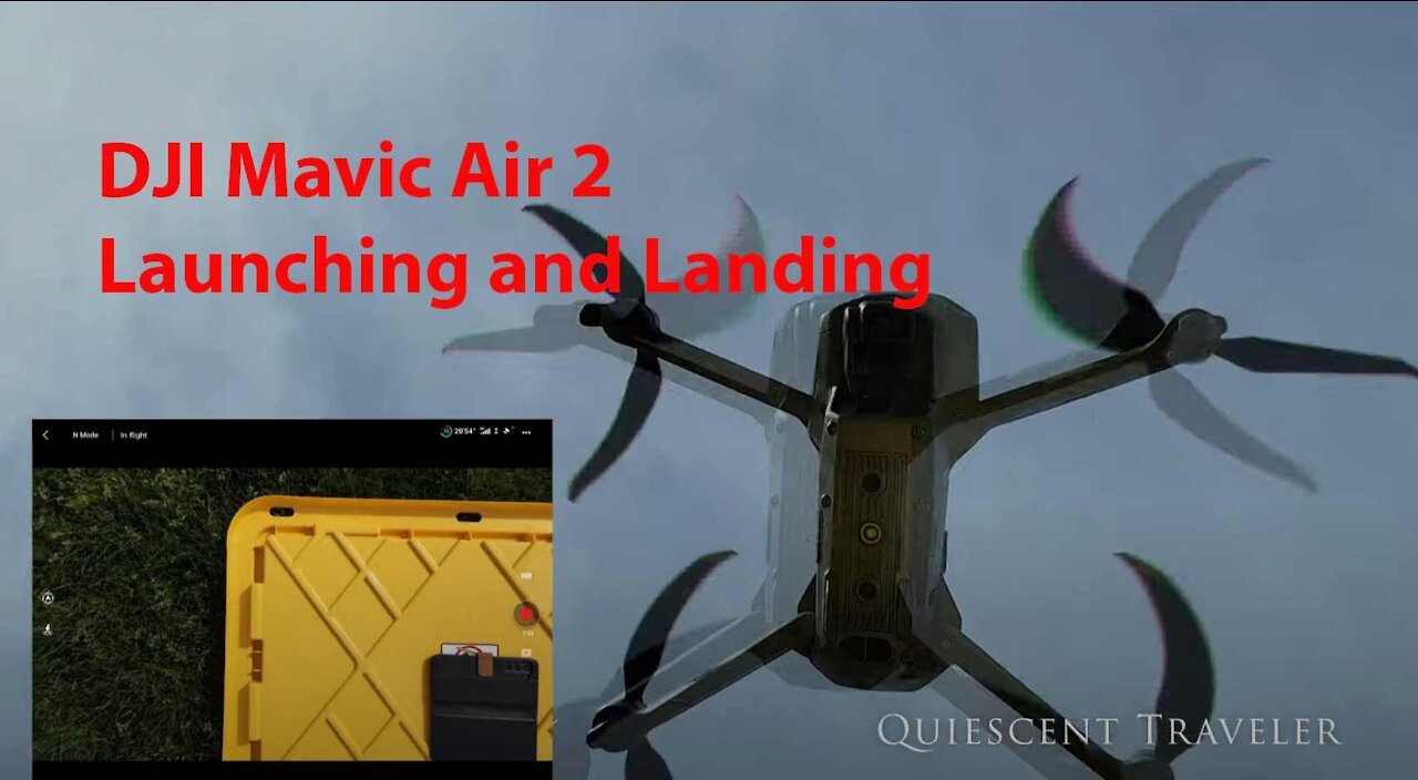 DJI Mavic Air 2 - Launching and Landing