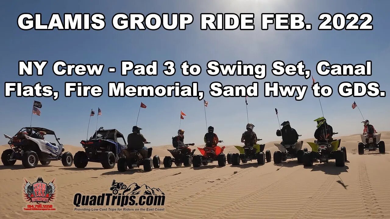 Glamis NY Crew Group Ride Feb. 2022. Pad 3 to Swing Set, Canal Flats, Fire Memorial, Sand Hwy to GDS