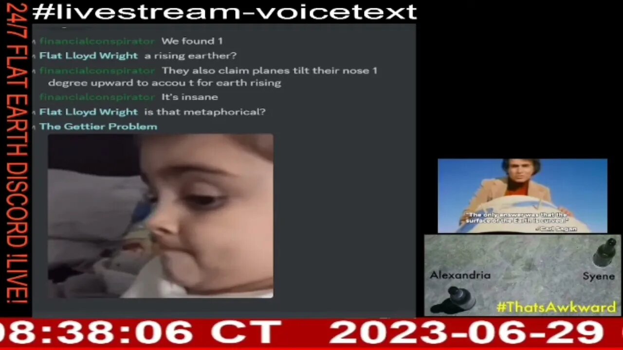 24/7 Flat Earth Discord Channel - Mayhem Puts A Nail In The "Earth Is Rising" Coffin