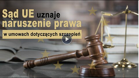 Sąd UE uznaje naruszenia prawa w umowach dotyczących szczepień