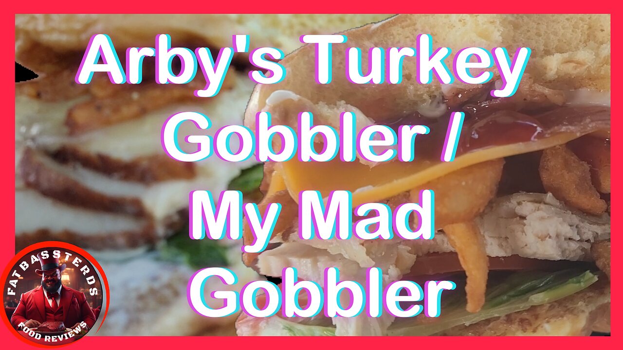 Transforming Arby’s Deep Fried Turkey Gobbler into the Mad Gobbler with Bronco Berry Sauce