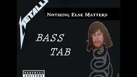 Metallica - Nothing Else Matters (Bass Cover with TAB)