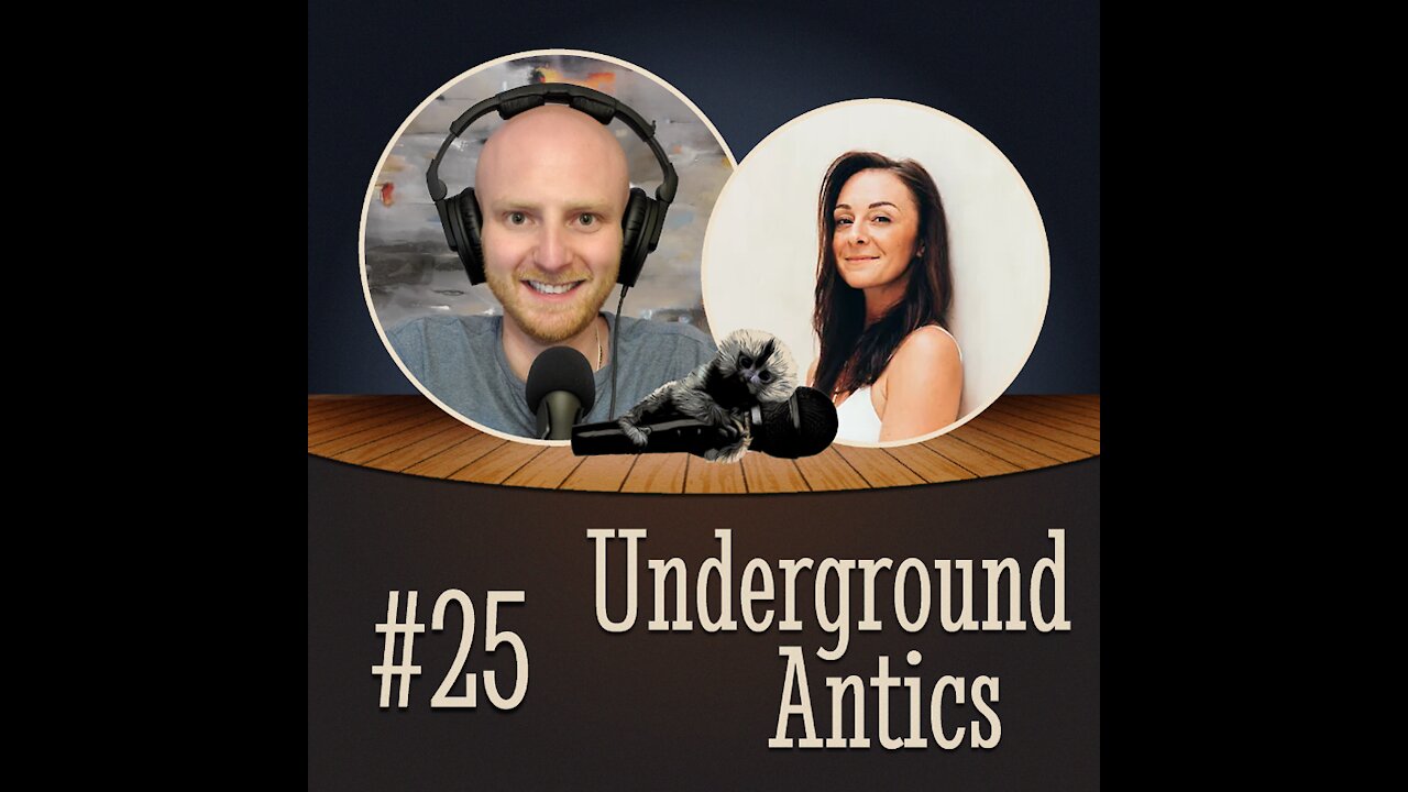 Ep. #25 Creating Change and Embodying Your True Self w/ Nina Camille | Underground Antics Podcast