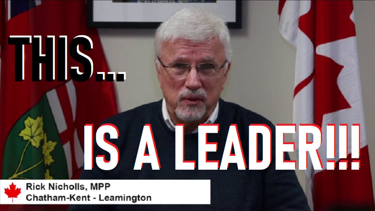 THIS is MPP Rick Nicholls. THIS should be how EVERY LEADER represents their CONSTITUENTS!!