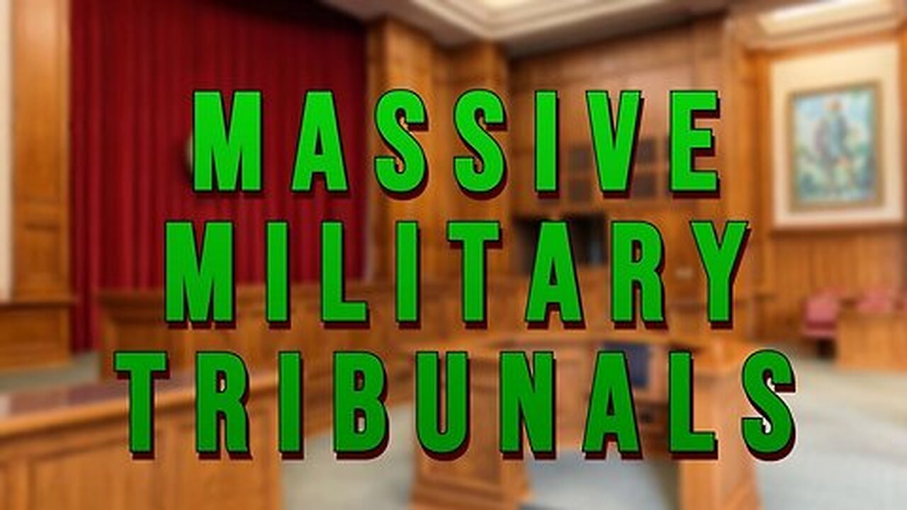 Massive Military Tribunals Set to Begin- Countless Arrests of Elite Pedophiles in Military Raids!