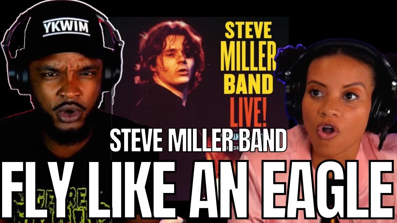 🎵 Steve Miller Band - Fly Like An Eagle REACTION