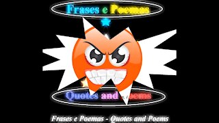 I had very angry of you before, nowadays... [Quotes and Poems]