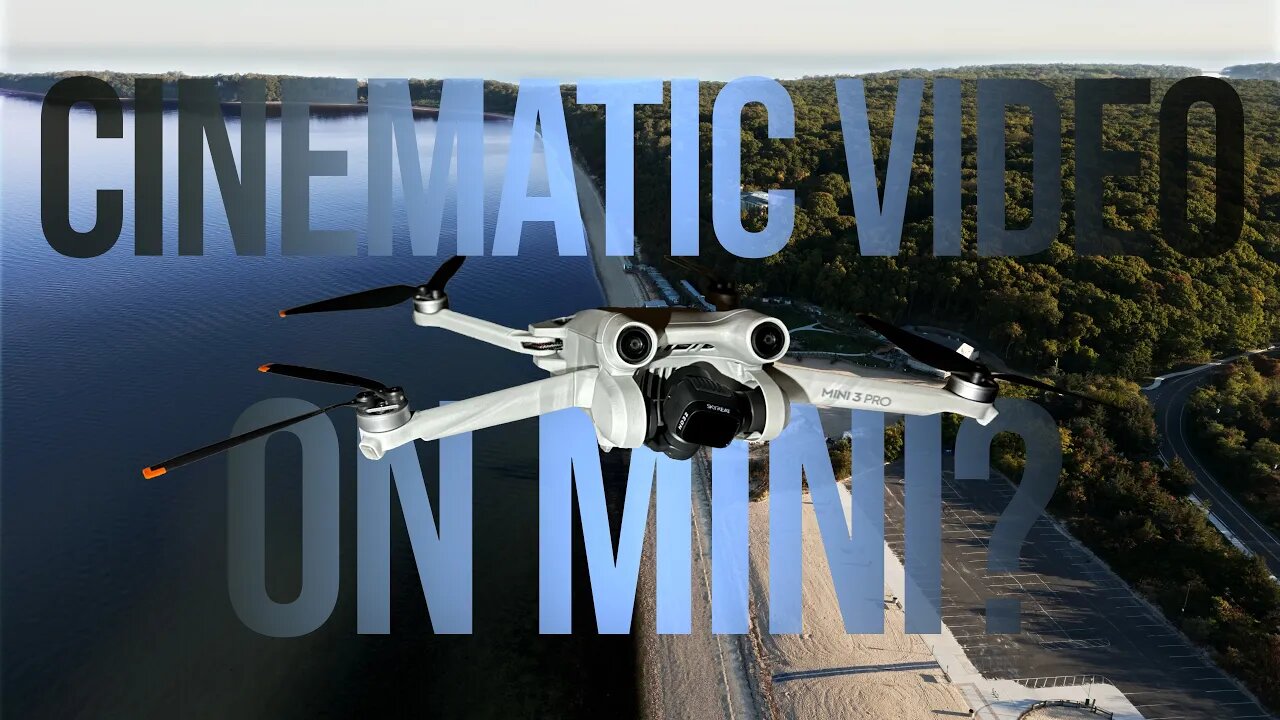 Can the DJI Mini 3 Pro get Cinematic Video?