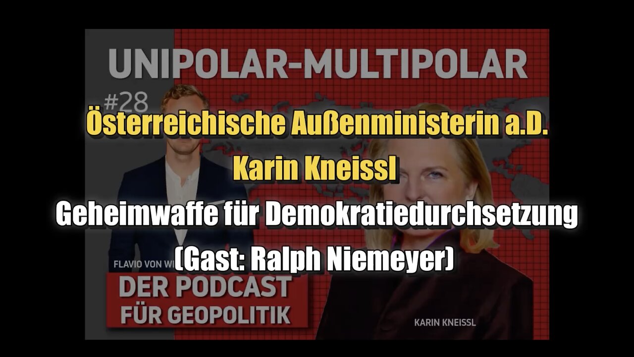 🟥 Karin Kneissl: Geheimwaffe für Demokratiedurchsetzung ⎪ Gast: Ralph Niemeyer (13.08.2023)