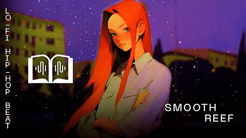 smooth reef I beat to chill/relax 🎵🌌