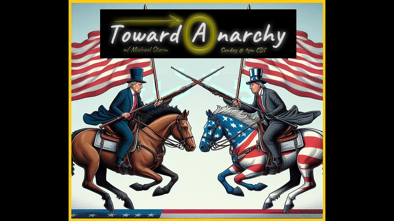 Political Analyst Michael Anderson the Tribal Nature of American Politics - Toward Anarchy