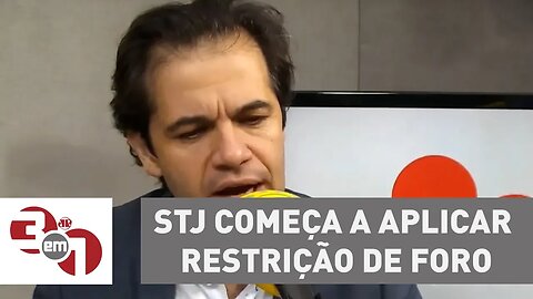 STJ começa a aplicar restrição de Foro