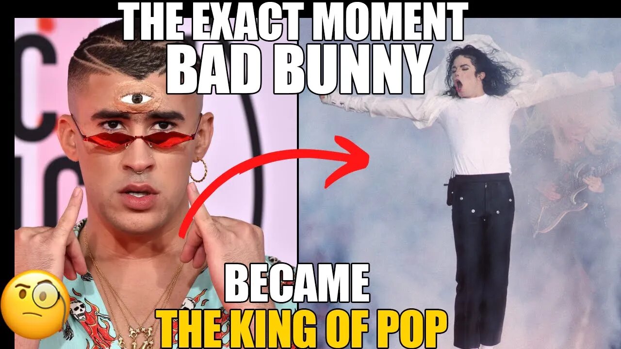 Did BAD BUNNY just become the KING OF POP?