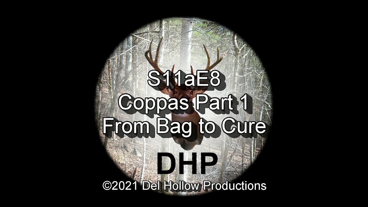 S11aE8 - Coppas Part 1 - From Bag to Cure