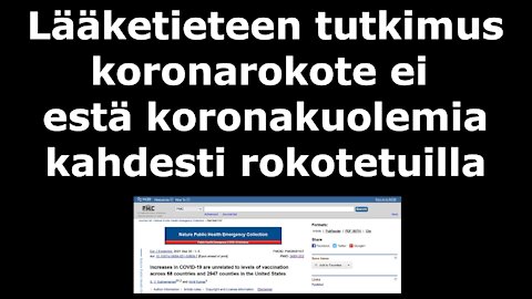 Lääketieteen tutkimus koronarokote ei estä koronakuolemia kahdesti rokotetuilla