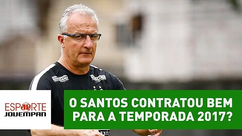 O Santos contratou bem para a temporada 2017?