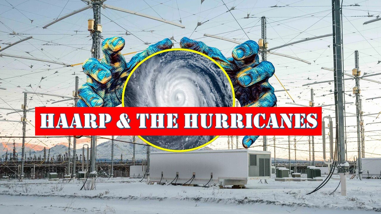 HAARP & THE HURRICANES