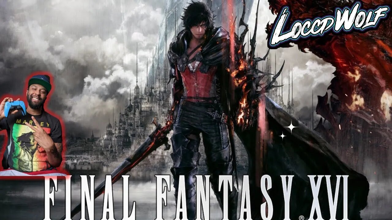 FINAL FANTASY XVI FIRST PLAYTHROUGH! | BEATING MY FIRST FF GAME! #finalfantasy #finalfantasy16