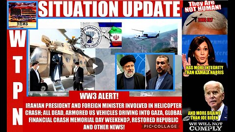 WTPN SITUATION UPDATE 5/19/24 (related info and links in description)