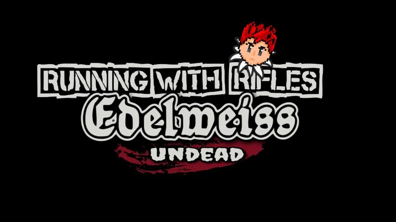 Running With Rifles: Edelweiss: Undead