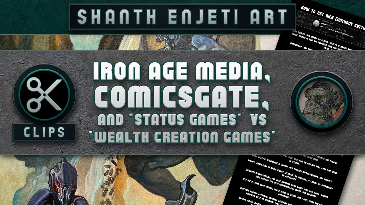 CLIPS | Iron Age Media, Comicsgate, & Status Games vs Wealth Games