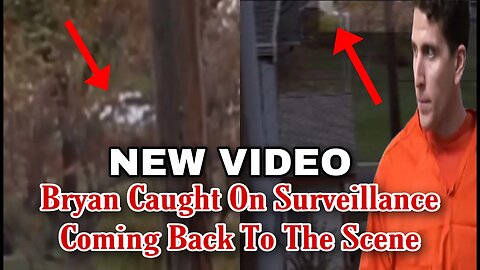 New Video Potentially Shows Bryan Kohberger Passing By Crime Scene Hours After Murder!