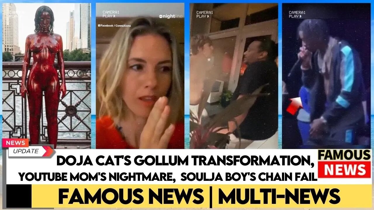 Doja Cat's Gollum Transformation, YouTube Mom's Nightmare, Soulja Boy's Chain Fail | Famous News