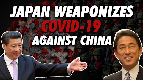 Japan uses Covid-19 as an excuse to buy terrifying toys for China