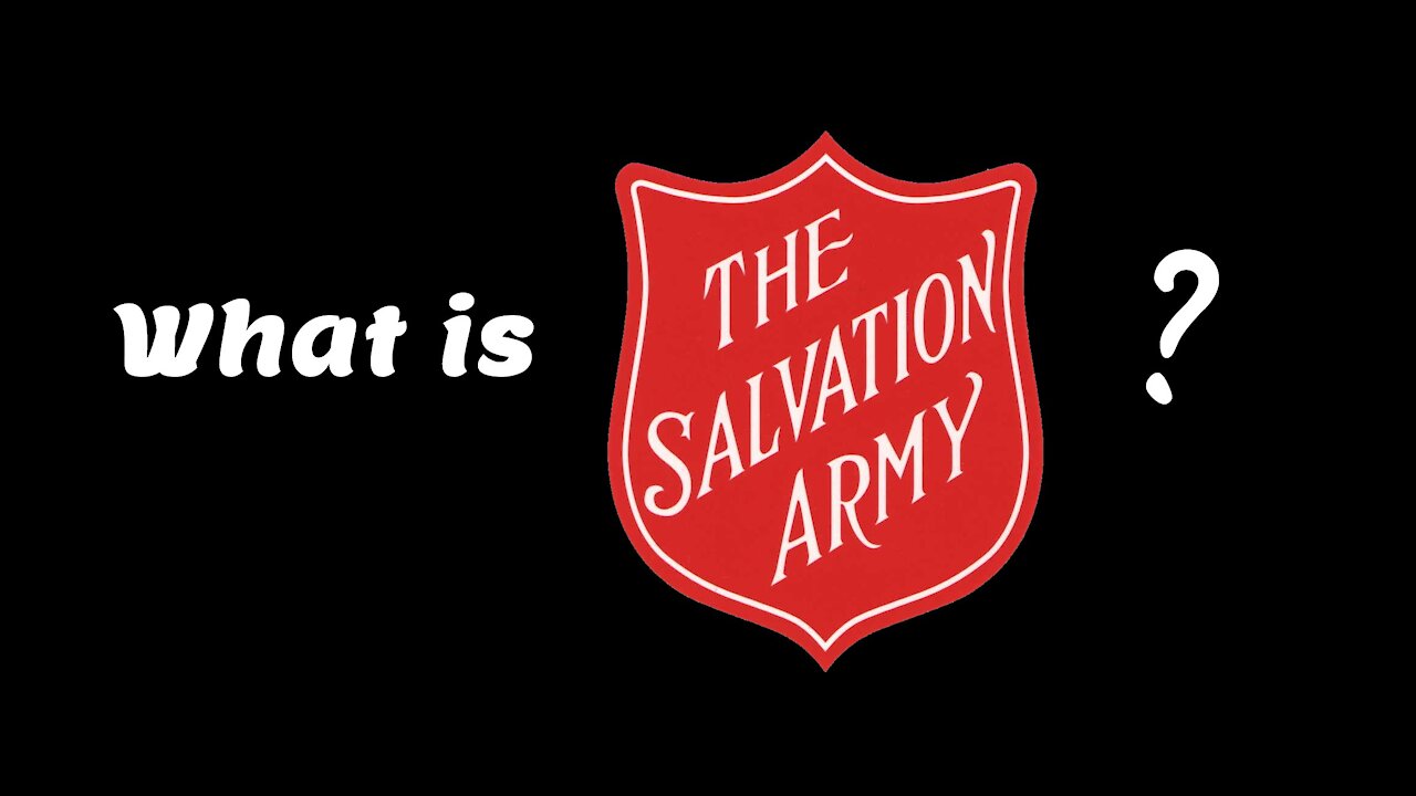 What is The Salvation Army?