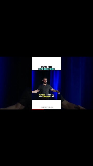 How To STOP Getting Refunds.