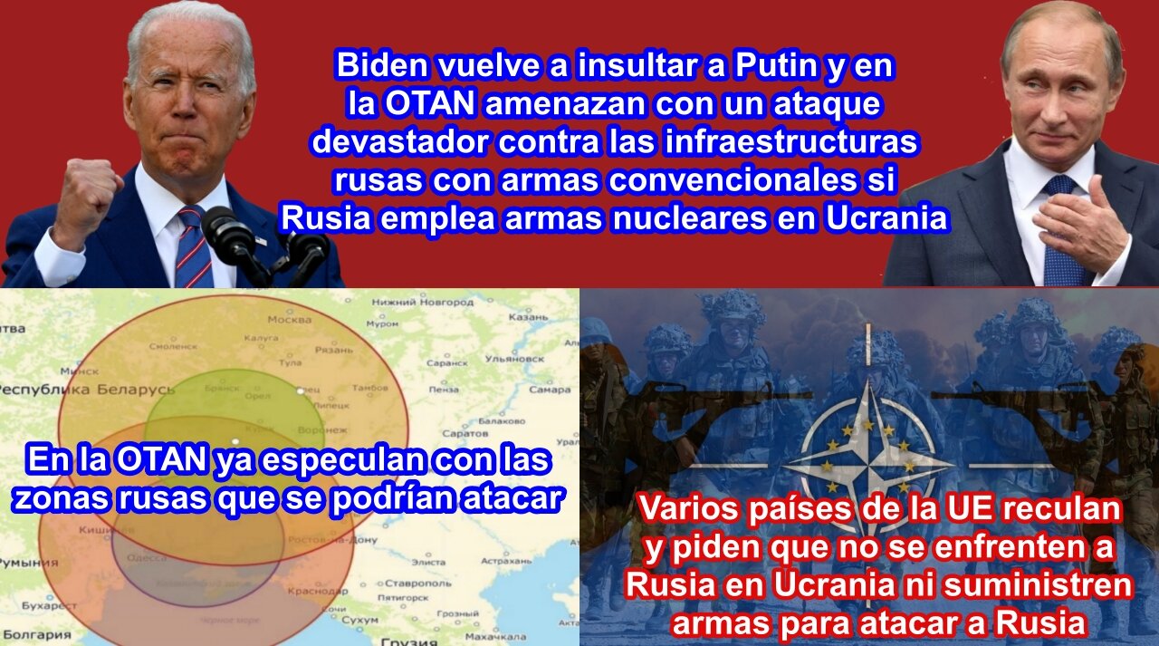 Biden vuelve a insultar a Putin, y en la OTAN amenazan con atacar y arrasar infraestructuras rusas