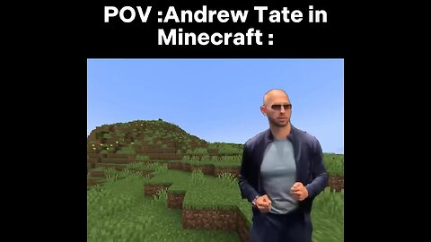 POV:Andrew Tate in Minecraft: