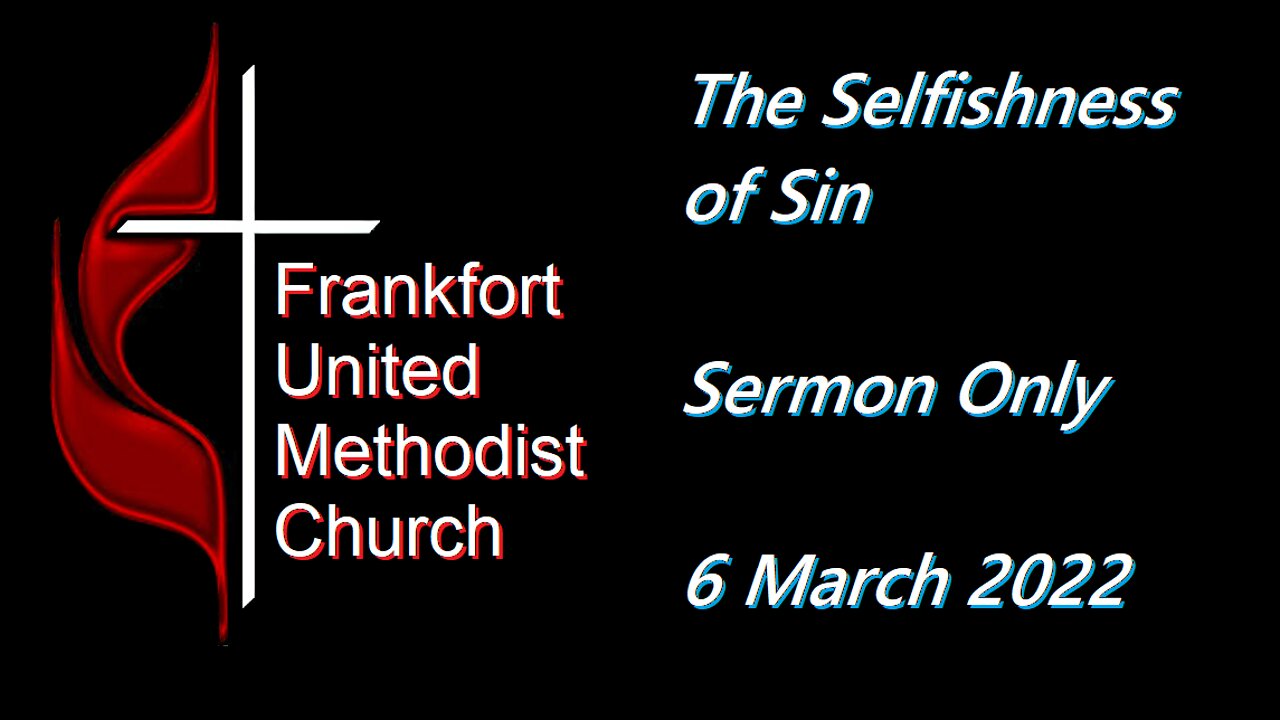 The Selfishness of Sin