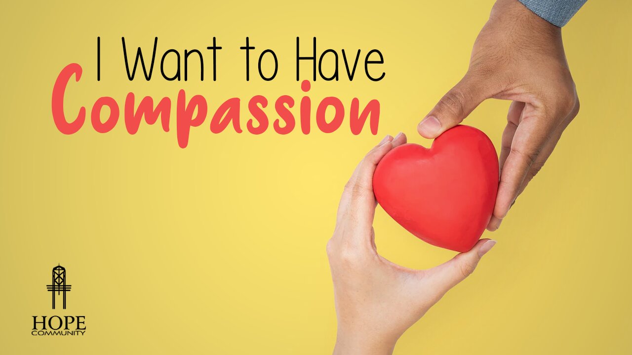 I Want to Have Compassion | Moment of Hope | Pastor Brian Lother