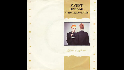 Eurythmics --- Sweet Dreams (Are Made Of This)