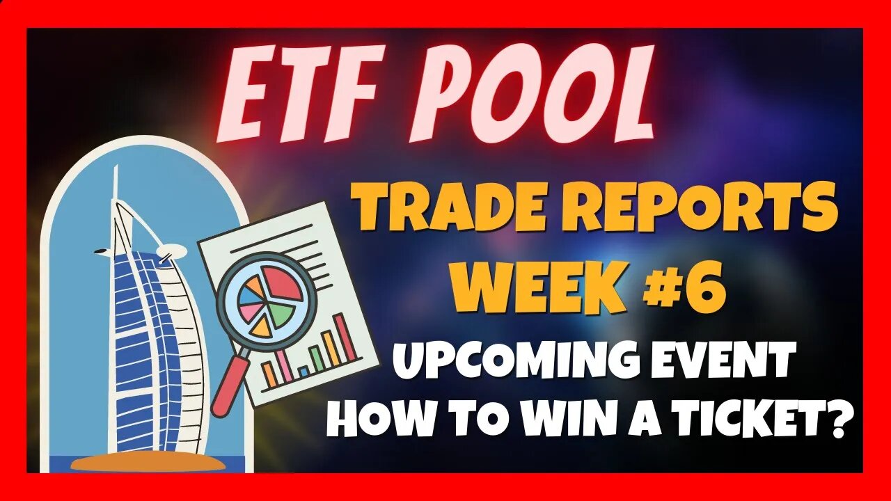 ETFPOOL Update ⏰ Latest Trading Reports 📊 Win A Ticket To The Upcoming Event ✈️