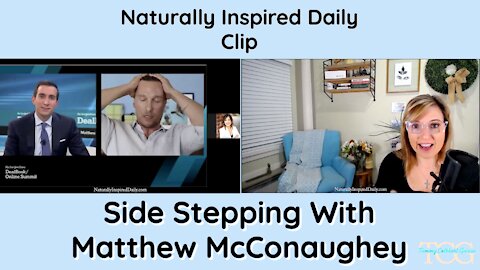 Side Stepping With Matthew McConaughey