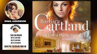 A Eterna Coleção de Barbara Cartland Vol. 30 - A Volta do Sedutor